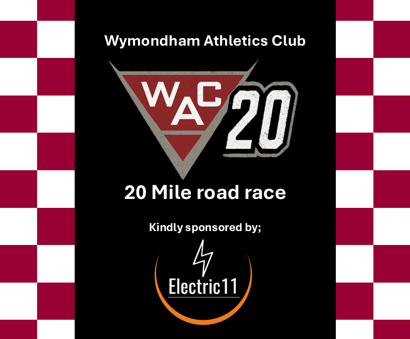 Electric11 Ltd – Race sponsor of the Wymondham 20 Mile Race organised by Wymondham Athletics Club